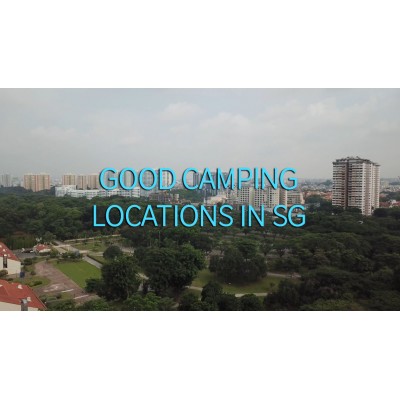 Good Camping Locations in Singapore